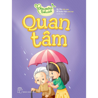 Sách - Gieo mầm tính cách. Quan tâm