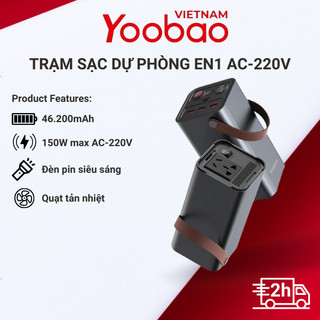 Trạm sạc dự phòng YOOBAO EN1 46200mAh - Sạc nhanh PD3.0 220 -Đảm bảo hàng chính hãng - Bảo hành 12tháng 1 đổi 1
