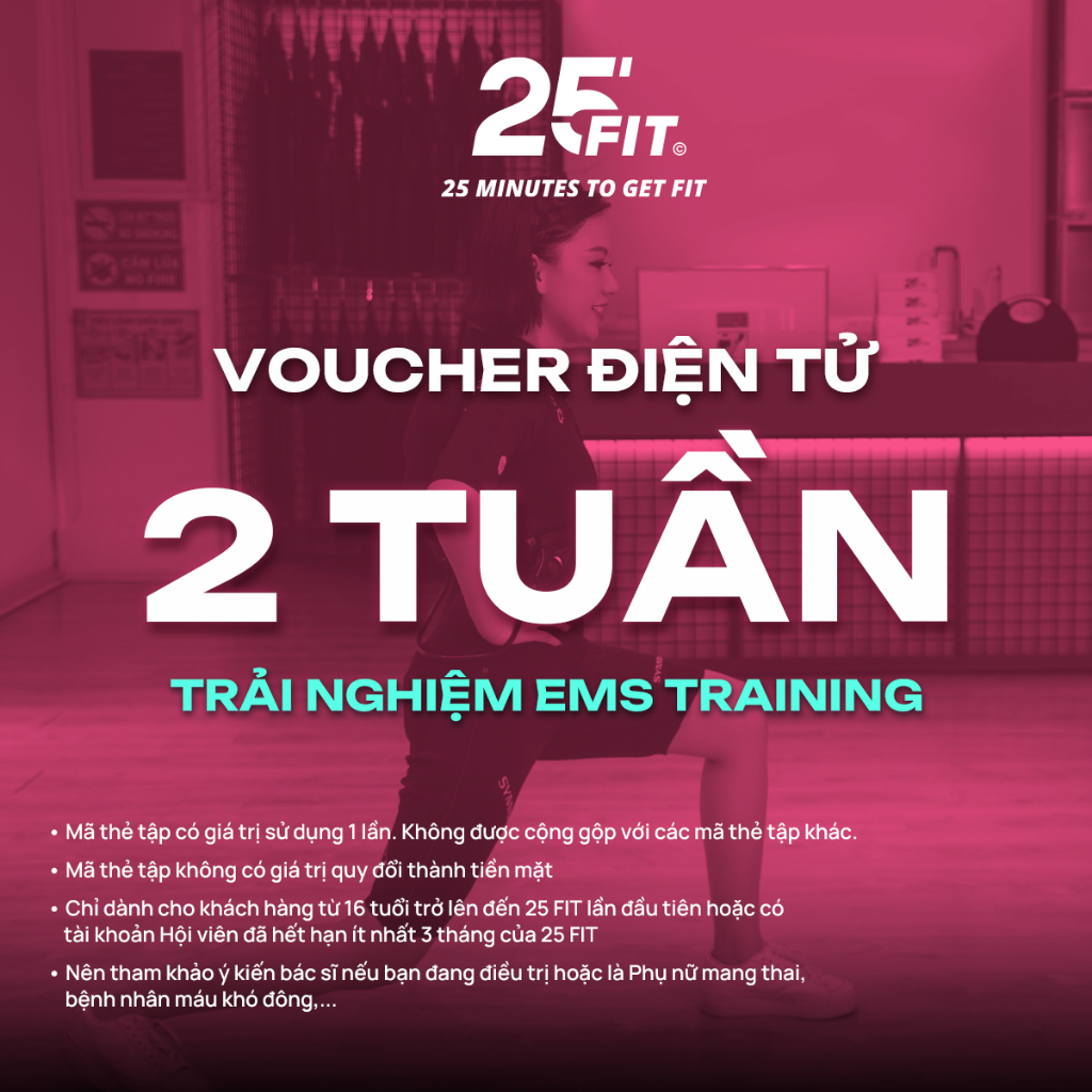Voucher điện tử 2 tuần trải nghiệm EMS Training tại 25 FIT