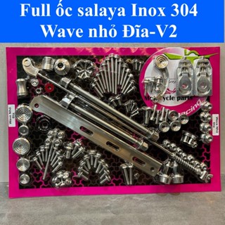 Full bộ ốc Salaya Inox 304 Wave nhỏ đùm, Wave nhỏ đĩa ( vĩ hồng)