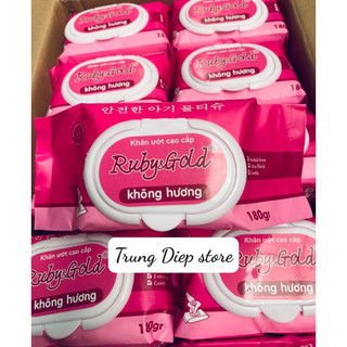Combo 10 gói khăn ướt Ruby&Gold không hương Gia Nguyễn