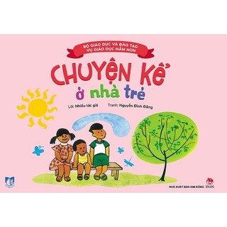 Sách - Chuyện kể ở nhà trẻ