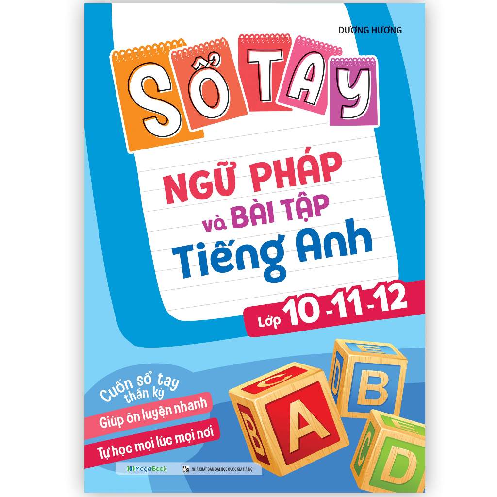 Sách Sổ tay ngữ pháp và bài tập tiếng Anh lớp 10-11-12  - MGB