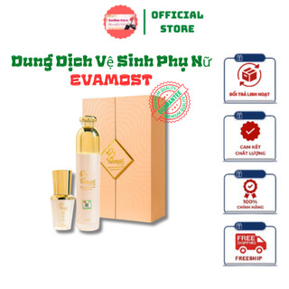 Dung Dịch Vệ Sinh Phụ Nữ EVAMOST 120ml ( phiên bản mới ) [ Chính - Hãng ]