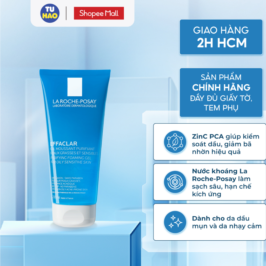 Gel rửa mặt La Roche Posay Effaclar Purifying Foaming Gel tạo bọt 200ml