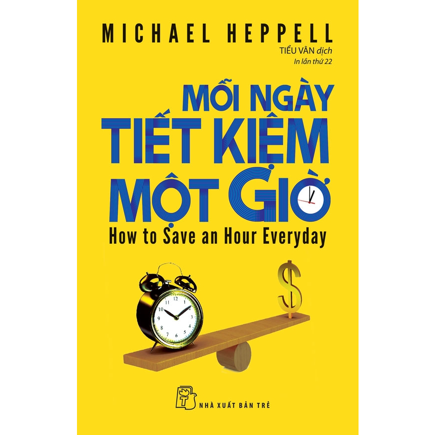 Sách - Mỗi ngày tiết kiệm một giờ (NXB Trẻ)
