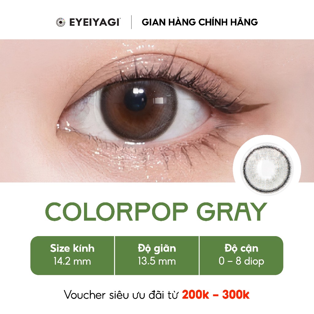 EYEIYAGI COLOUR POP GRAY Tone xám tro PREMIUM SILICONE HYDROGEL | Anti UV | Chính hãng HÀN QUỐC