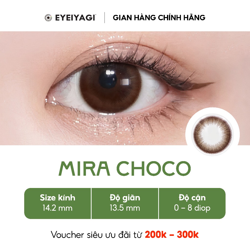 EYEIYAGI MIRA CHOCO Tone nâu PREMIUM SILICONE HYDROGEL | Anti UV | Chính hãng HÀN QUỐC
