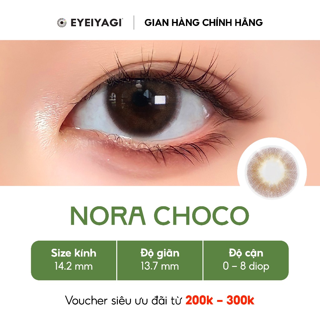 LENS KHÔNG CẦN NGÂM EYEIYAGI NORA CHOCO Tone nâu chocolate nhẹ PREMIUM