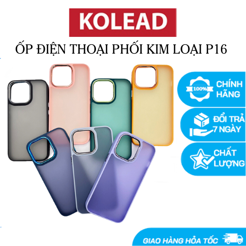Ốp Điện Thoại Phối viền camera mạ kim loại metal KOLEAD P16 nhám Màu Sắc Ngọt Ngào lp14 Pro Max 14 13 12 11 Pro Max