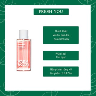 Warm & Cozy - Xịt thơm toàn thân body mist Victoria's Serect - fresh you