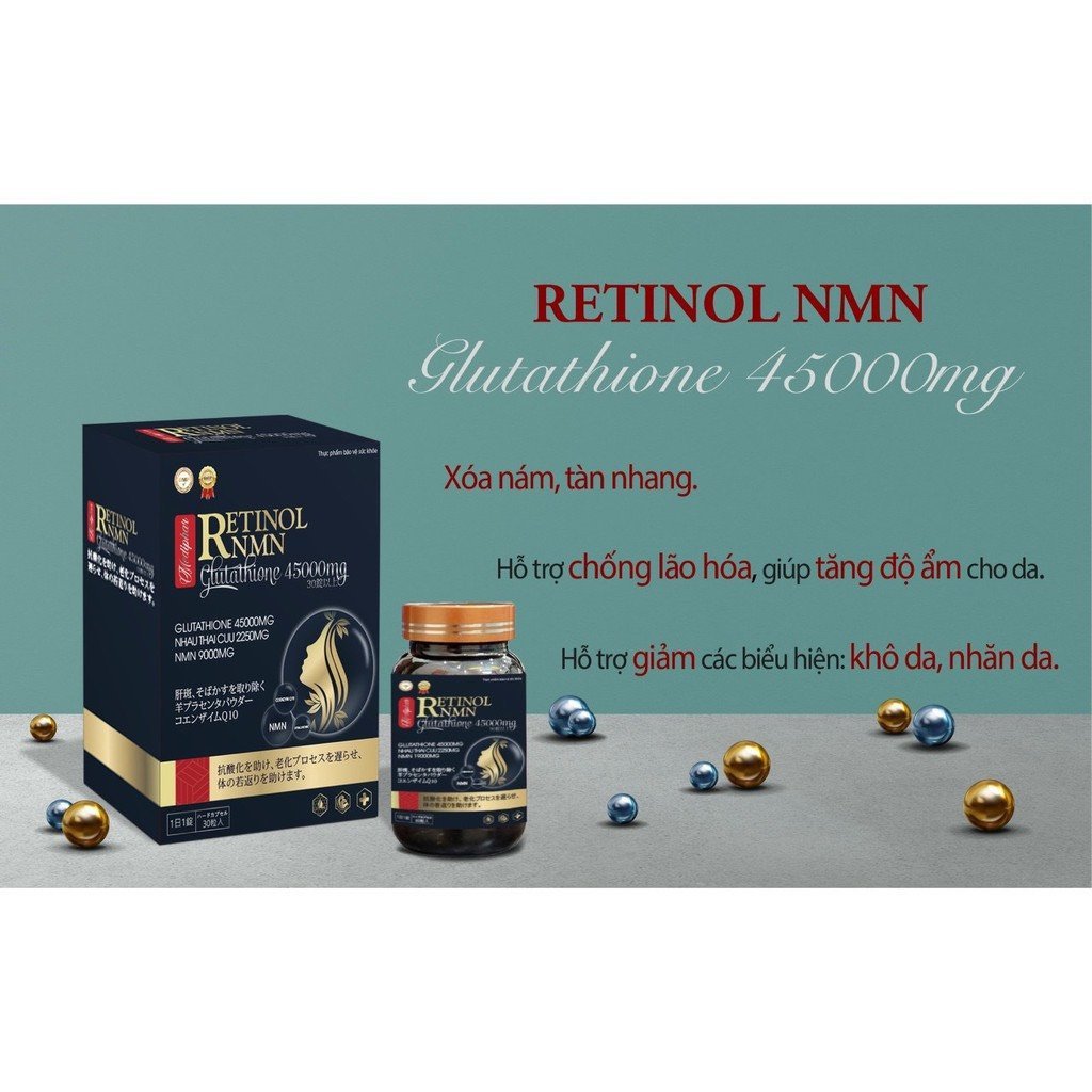 Viên uống đẹp da Retinol NMN Glutathione 45000mg giúp tăng độ ẩm cho da, giảm nám sạm da, tàn nhang - Chai 30 viên