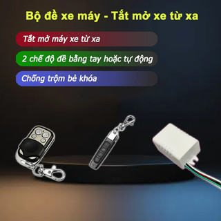 Bộ đề xe - tắt mở máy từ xa