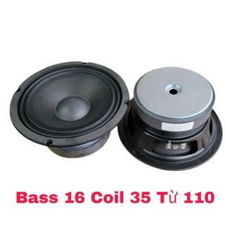 Bass loa kéo 16 coil 35 từ 110mm 4ohm