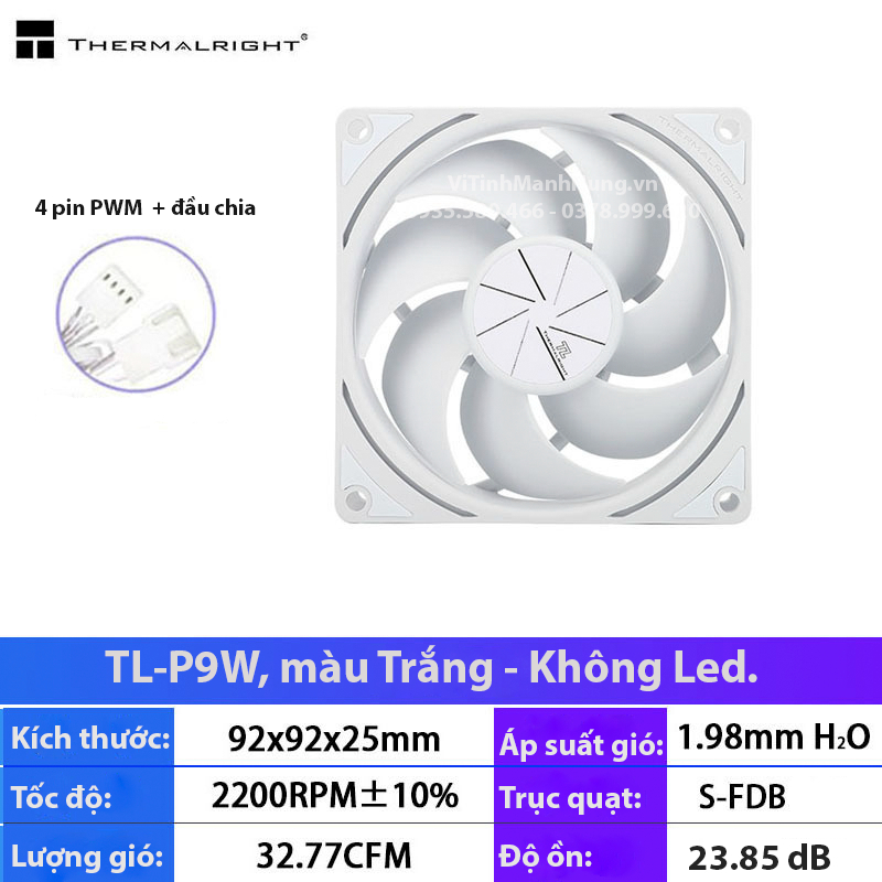 Quạt Thermalright TL-P9, 9cm, 4 pin PWM, 2200rpm, 32 CFM.