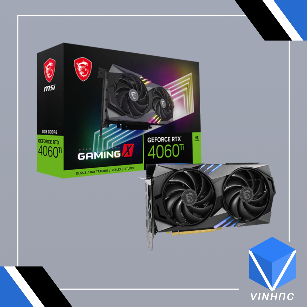 Card màn hình MSI RTX 4060Ti GAMING X 8G