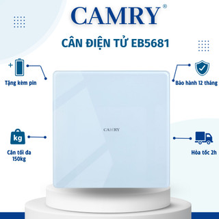 [ TẶNG KÈM PIN ] Cân điện tử Camry EB5681, trọng tải tối đa 150kg - Thiết kế sang trọng, hiện đại, màn hình led hiển thị