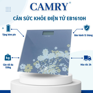 [ TẶNG KÈM PIN ] Cân sức khỏe, Cân điện tử Camry EB1610H,Cân sức khỏe,Cân - Cân điện tử cao cấp Camry