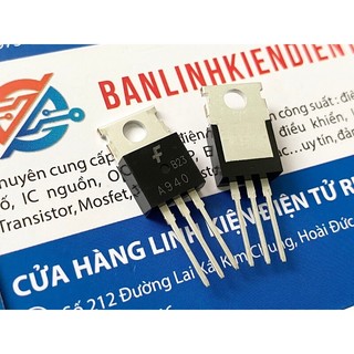 [Combo 10 chiếc] A940, 2SA940 Transistor PNP 150V 1.5A TO-220C