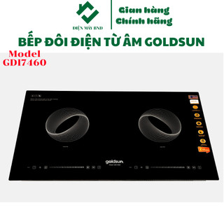 Bếp điện từ đôi âm tường Goldsun GDI7460 công suất 4400w công nghệ Inverter bảo hành 24 tháng dienmaybnd
