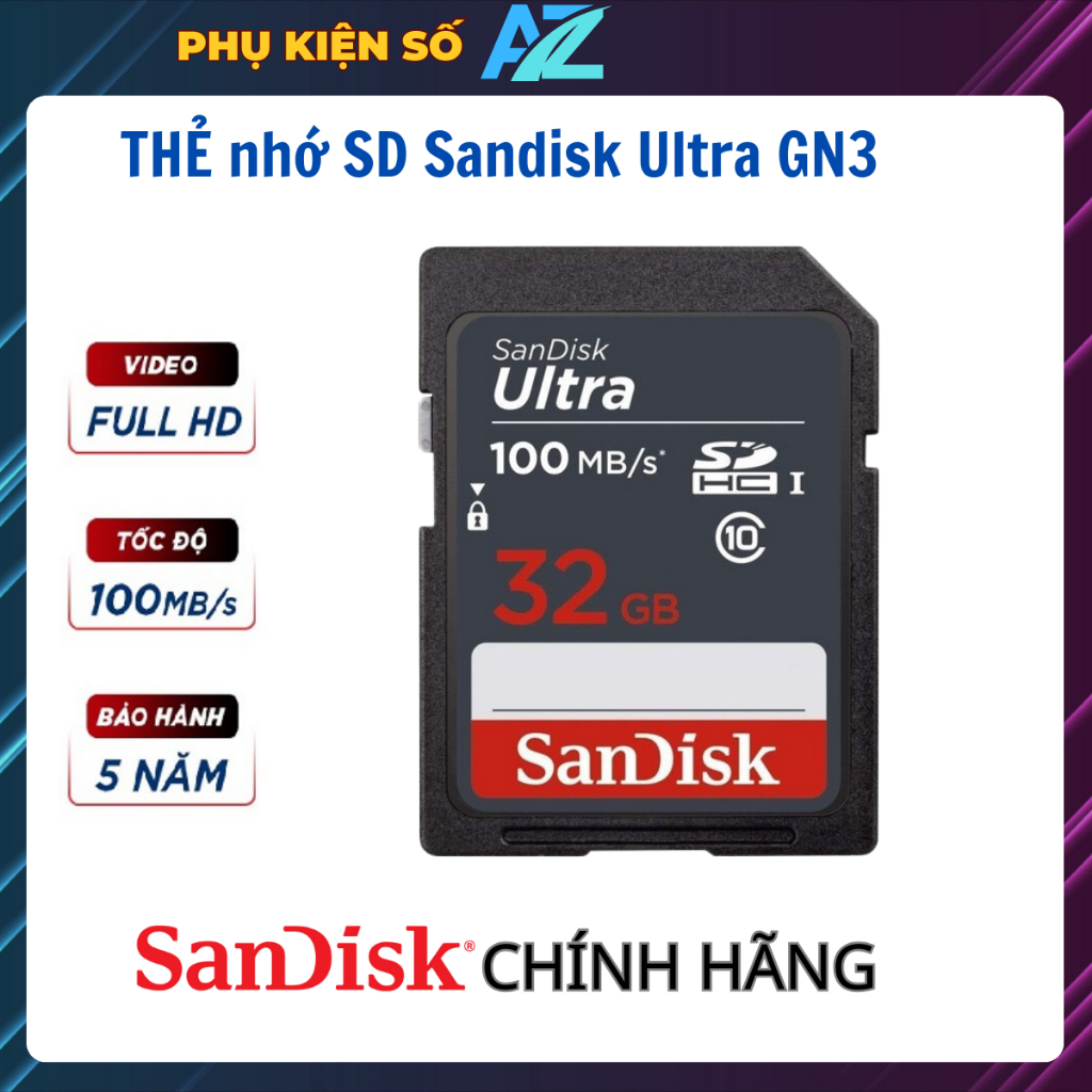 Thẻ nhớ SD Sandisk Ultra GN3 32GB 100MB/s UHS-I chuyên dụng cho máy ảnh cho máy ảnh - thẻ nhớ sandisk SD