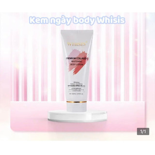Kem body dưỡng trắng chống nắng ban ngày Whisis