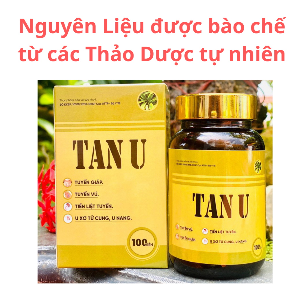 TAN U Thảo dược. giúp làm tan U vú, u sơ, u nang, u giáp, u tiền liệt tuyến. Hộp 100 viên