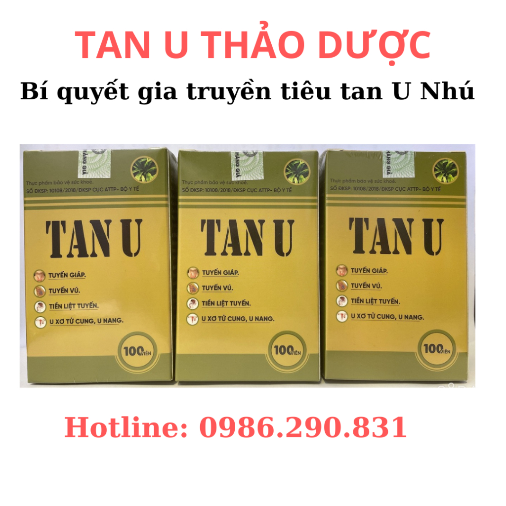 TAN U Thảo dược. giúp làm tan U vú, u sơ, u nang, u giáp, u tiền liệt tuyến. Hộp 100 viên