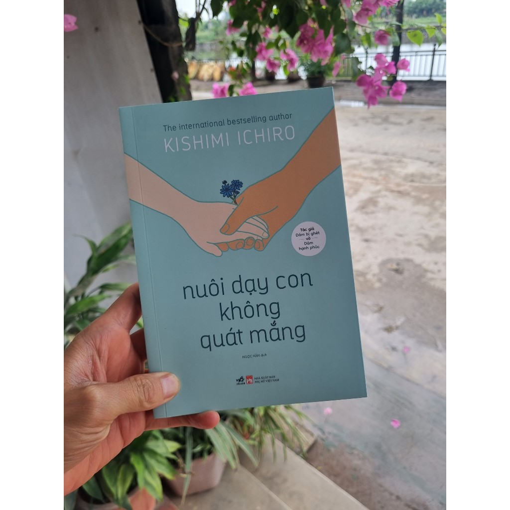 Sách - Nuôi Dạy Con Không Quát Mắng