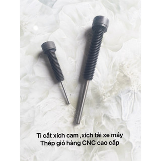 Ti vam xích cam , ti vam xích tải xe máy thép gió hàng CNC