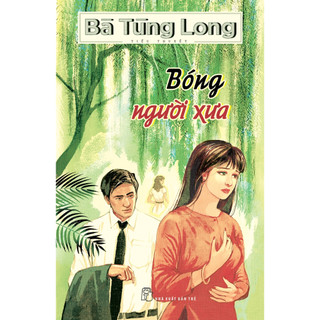 Sách - Bà Tùng Long. Bóng người xưa