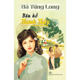 Sách - bà tùng long. bên hồ thanh thủy