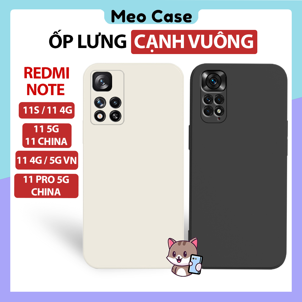 Ốp lưng Redmi Note 11S, Note 11 PRO 4G,11 PRO 5G, TPU viền vuông, Vỏ điện thoại bảo vệ camera toàn diện | Meo Case