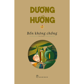 Sách - Bến không chồng - Bìa Cứng