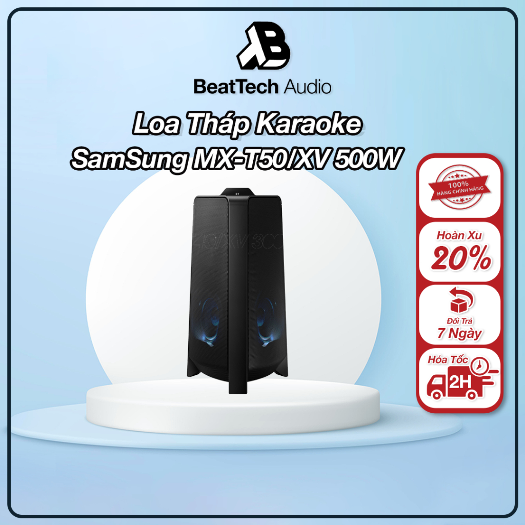 Loa Tháp karaoke Samsung T50/XV 500W Hàng chính Hãng Bảo Hành 12 Tháng Trên Toàn Quốc