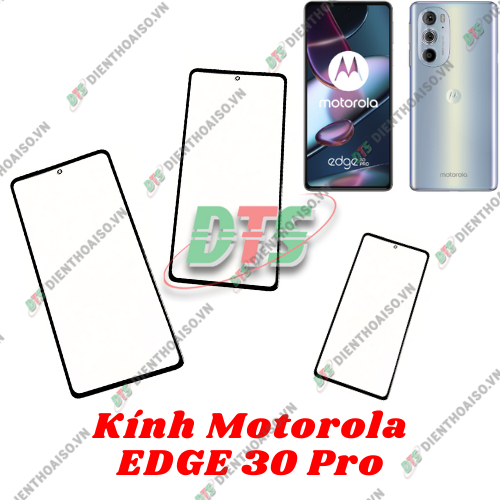 Mặt kính Motorola Moto Edge 30 Pro ( mặt kính motorola moto edge 30 pro )