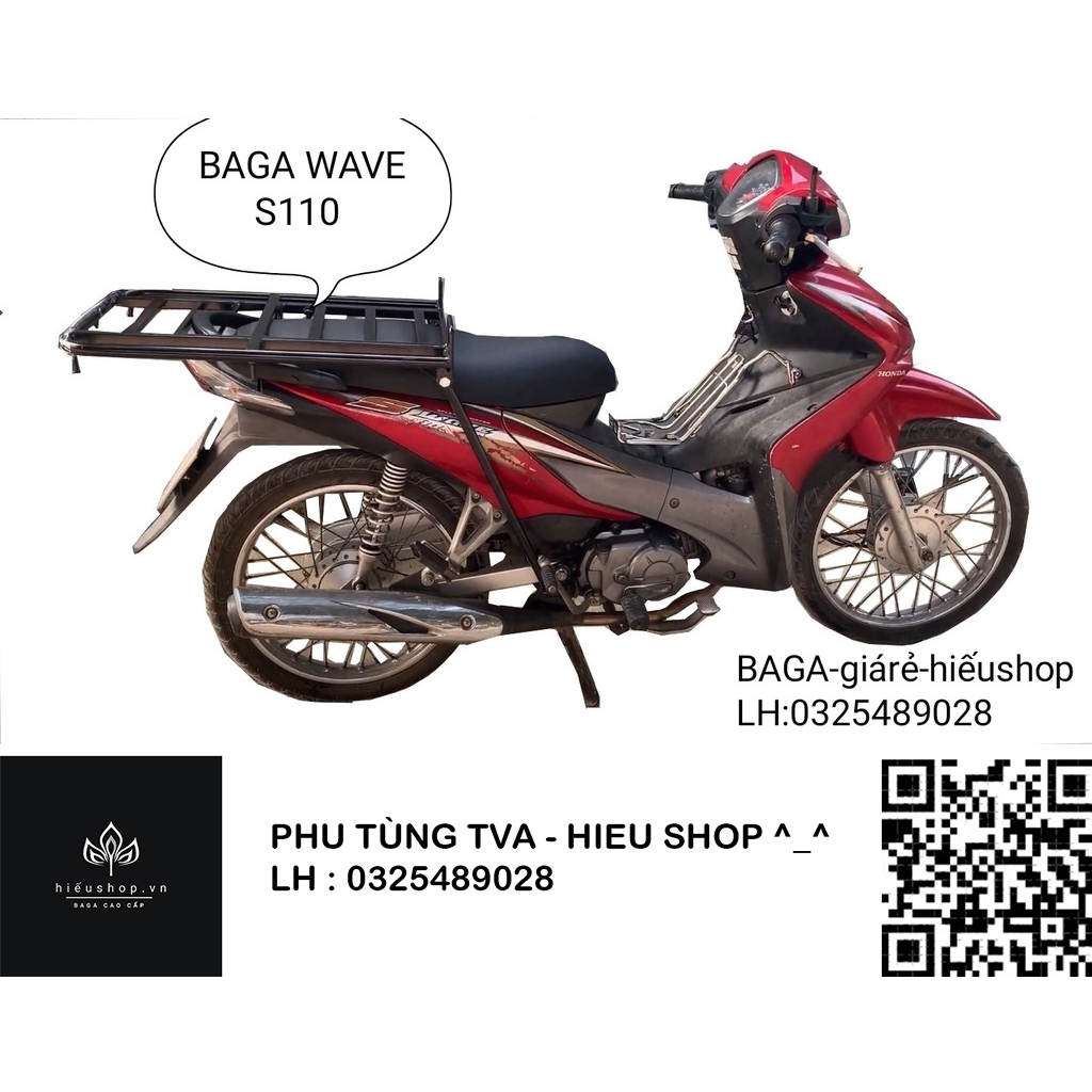 Giá chở hàng – BAGA XE WAVE S110 CAO CẤP. lắp đặt cực nhanh, đơn giản , chắc chắn,đa năng.