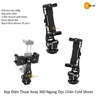Kẹp điện thoại xoay 360 ngang dọc chân cold shoes 2024
