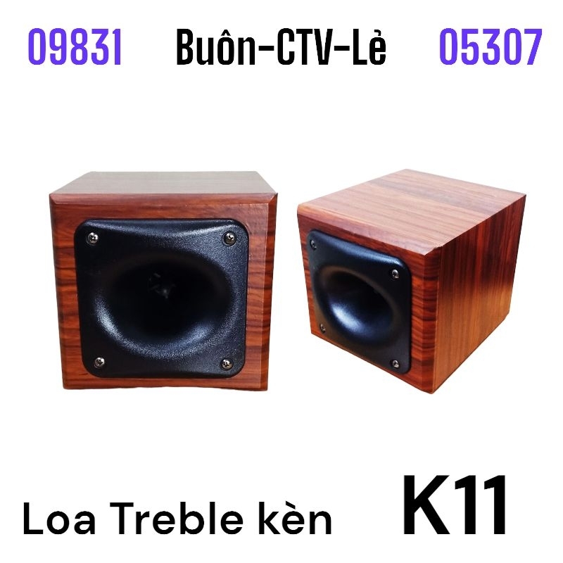 Loa treble kèn rời k11 tăng tép cho dàn loa