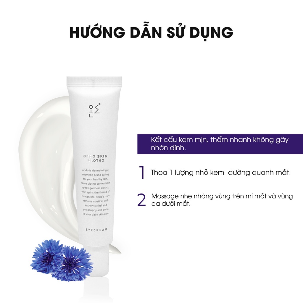 Kem Dưỡng Mắt Ngăn Ngừa Lão Hoá Ondo Skin Clotho Eye Cream 35ml
