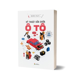 Sách - kỹ thuật sửa chữa ô tô cơ bản