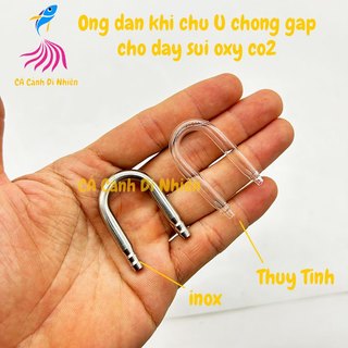 Ống dẫn khí chữ U chống gập dây oxy và co2 bằng inox thủy tinh cho bể cá