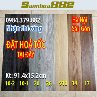 Ship hoả tốc 1 mét vuông 7 tấm sàn nhựa giả gỗ sẵn keo bóc dán nhựa nguyên sinh hàng loại 1