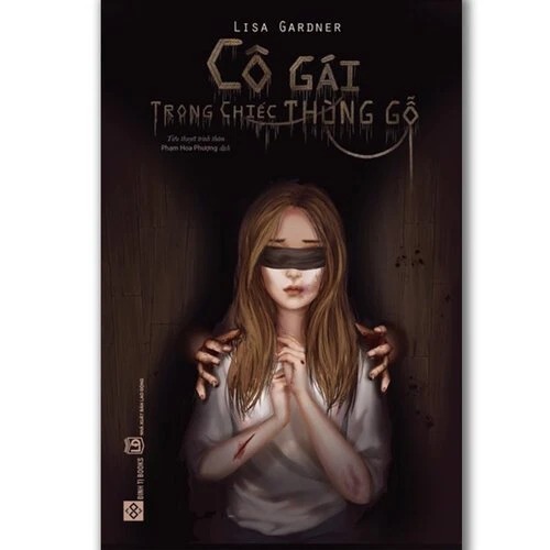 Sách - Cô gái trong chiếc thùng gỗ - Lisa Gardner