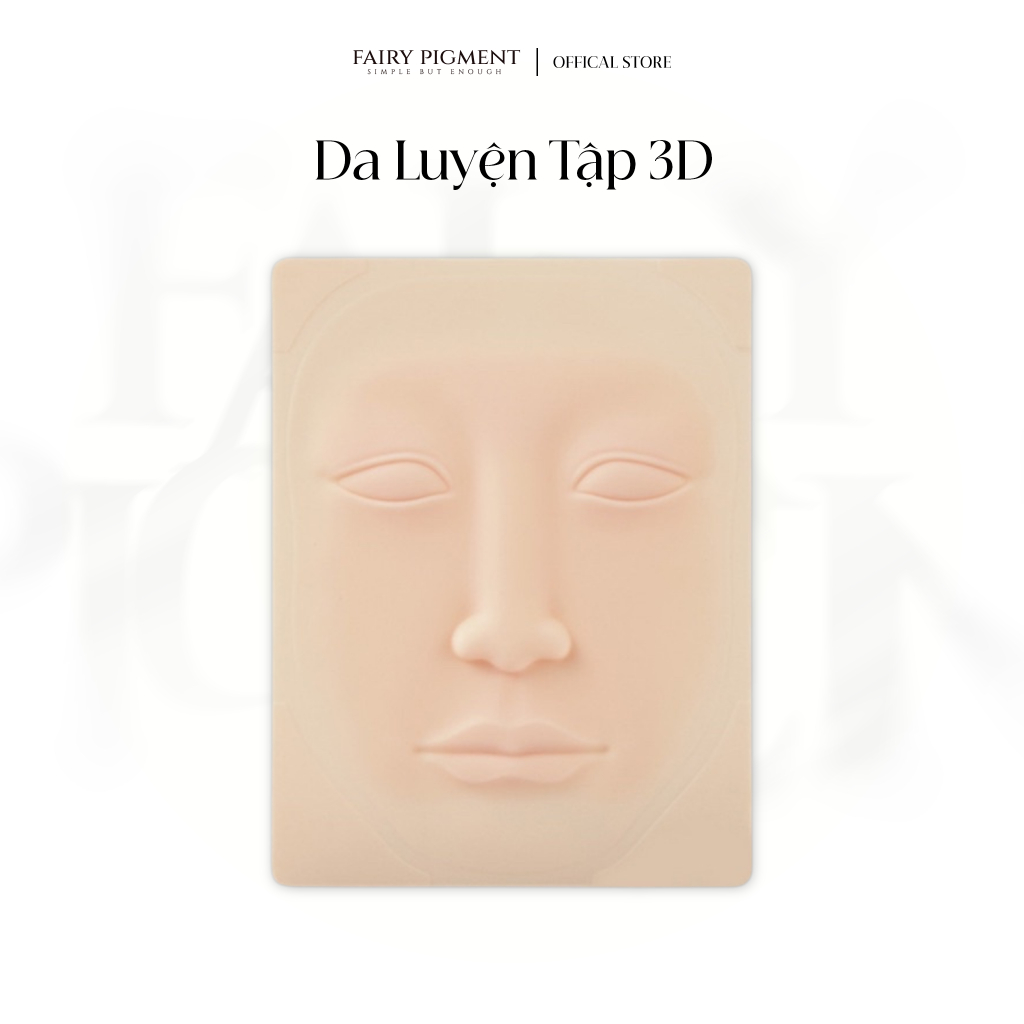 Da Giả 3D (Da phun môi/ Da phun mày/ Da điêu khắc)