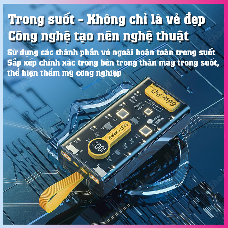 Sạc Dự Phòng Trong Suốt 10.000 - 20.000mAh Với 2 Cổng Sạc Nhanh 22.5w và PD 20W Kèm 4 Dây Sạc Màn Hình LED PKDT BD STORE