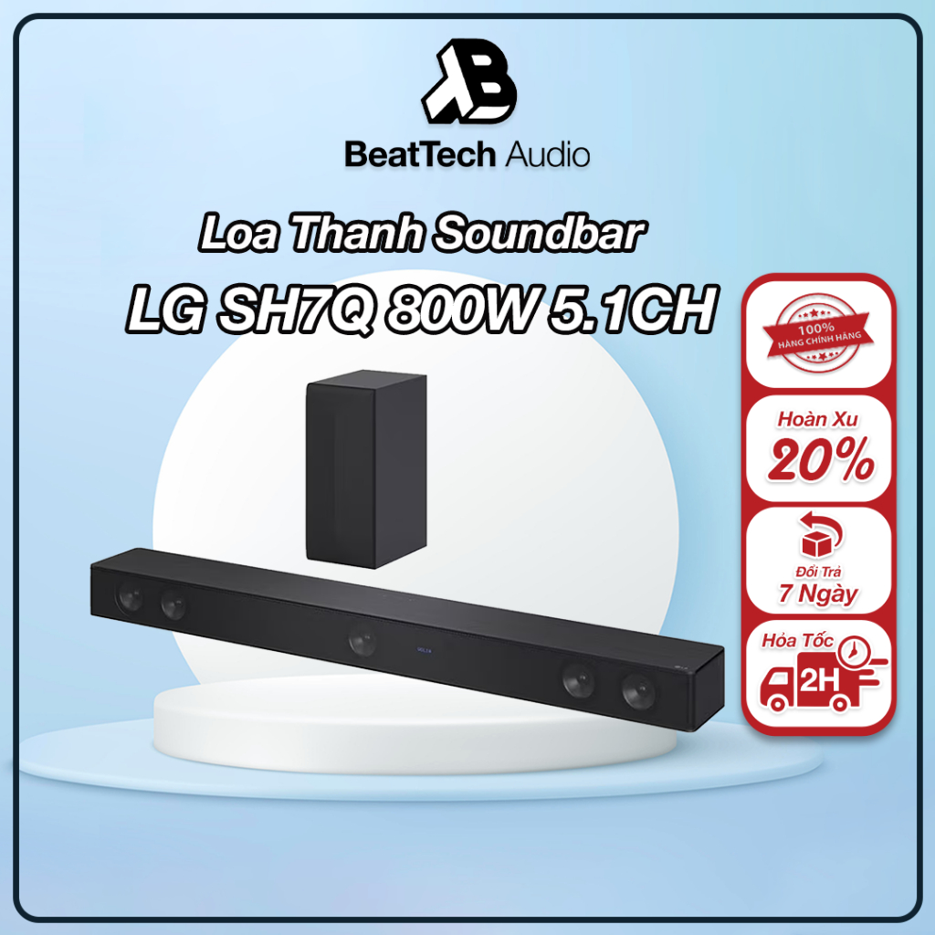 loa Thanh Soundbar LG SH7Q 5.1ch 800W Hàng Chính Hãng 100% Bảo Hàn