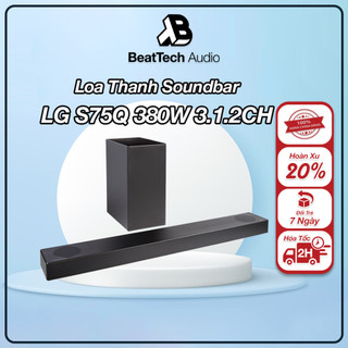 [Mã 159ELHA80K giảm 8% đơn 400K Loa Thanh Soundbar LG S75Q 3.1.2ch 380W Hàng Chính Hãng Bảo Hành 12 Tháng Trên Toàn Quốc