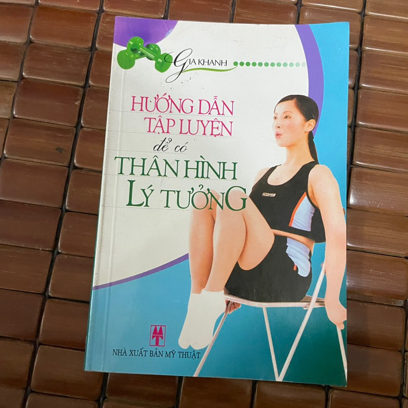 Hướng dẫn tập luyện để có thân hình lý tưởng Thanh lý