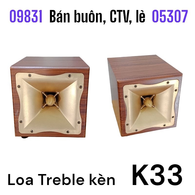 Loa treble kèn rời k33
